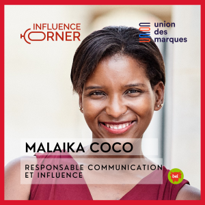 Malaika COCO Responsable communication et influence groupe bel